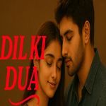 Dil Ki Dua
