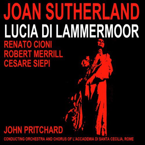 Donizetti: Lucia Di Lammermoor