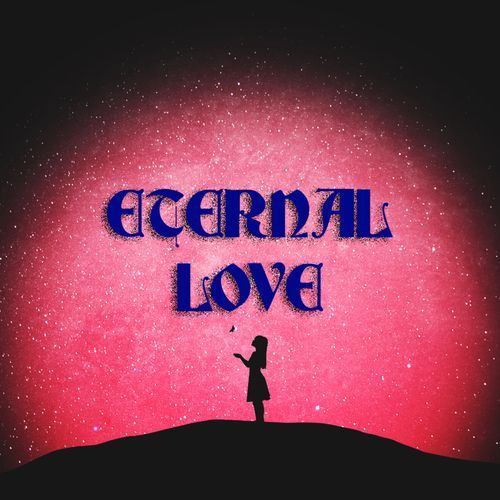 Eternal Love