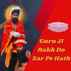 Guru JI Rakh Do Sar Pe Hath-IScpRTNaZF0