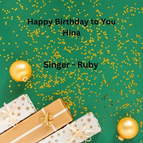 Happy Birthday To You Hina