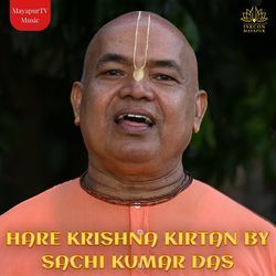 Hare Krishna Kirtan by Sachi Kumar Das-HAAJBBtqRVY