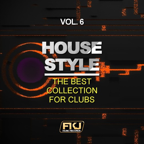House Style, Vol. 6 (The Best Collection for Clubs)