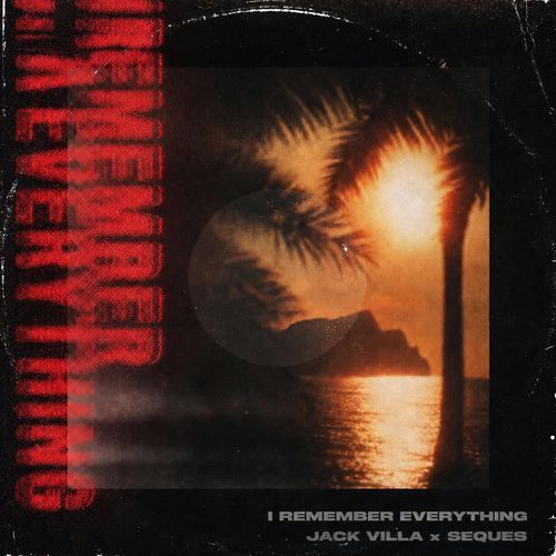 I Remember Everything