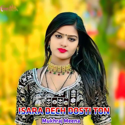 ISARA DECH DOSTI TON