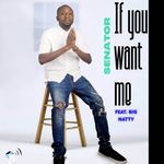 If you want me