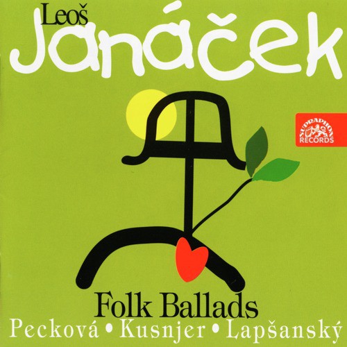 Janacek: Folk Ballads