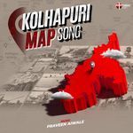 Kolhapuri Map Song