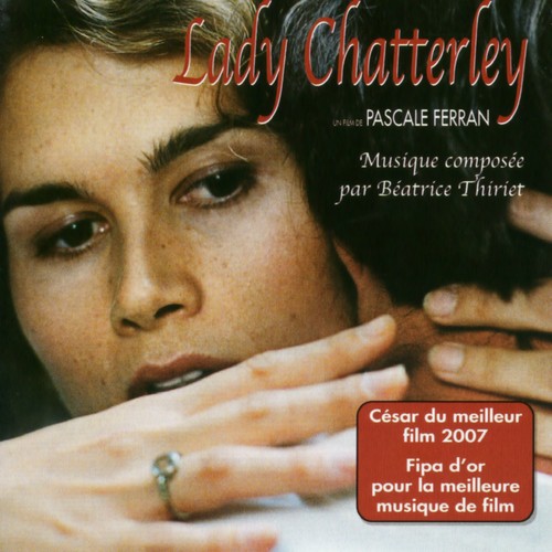 Lady Chatterley (Bande original du film de Pascale Ferran)