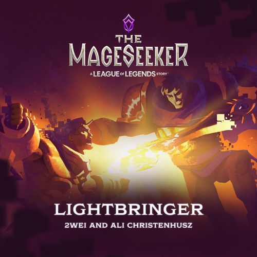 Lightbringer (The Mageseeker: A League of Legends Story) cover art