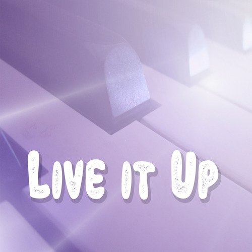 Live It Up