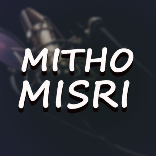 Mitho Misri, Vol. 01 (Edited)