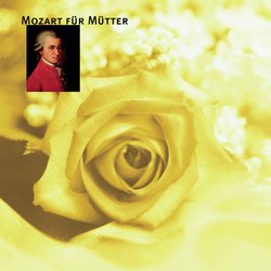 Mozart für Mütter