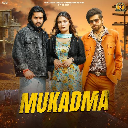 Mukadma (feat. Vaishali Chaudhary)