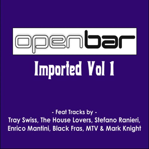 Open Bar: Imported Vol 1