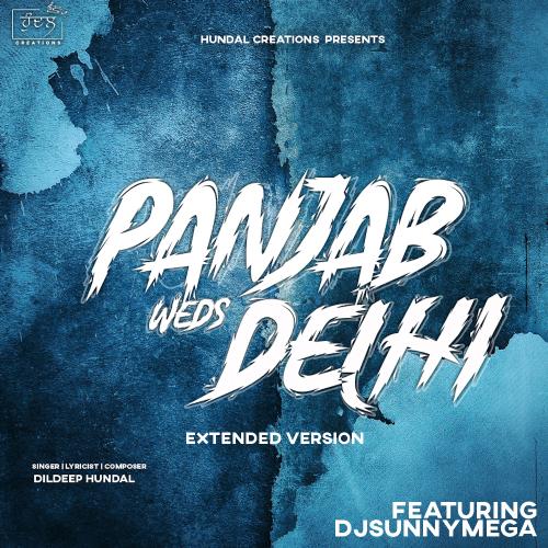 Panjab Weds Delhi (Extended)