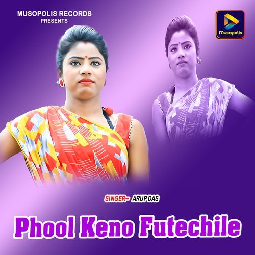 Phool Keno Futechile