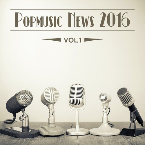 Popmusic News 2016, Vol. 1