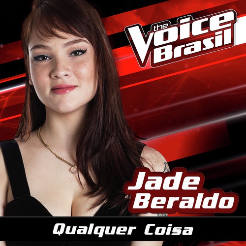 Qualquer Coisa (The Voice Brasil 2016)_poster_image