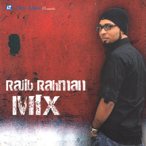 Rajib Rahman Mix