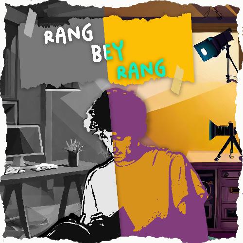 Rang bey rang (feat. Jagrut Dabir)