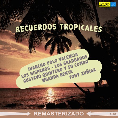 Recuerdos Tropicales