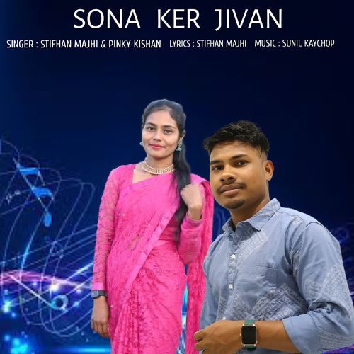 SONA KER JIVAN