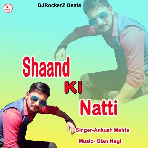 Shaand Ki Natti