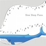 Slow Sleep Piano
