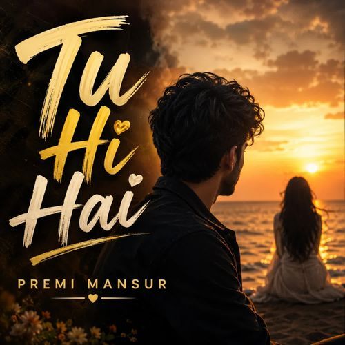 Tu Hi Hai