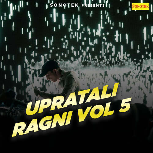 Upratali Ragni Vol 5