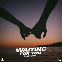 Waiting for You-FToeaUEJWmk