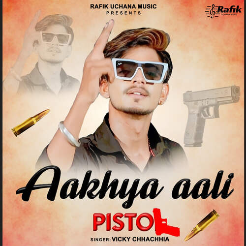 Aakhya Aali Pistol