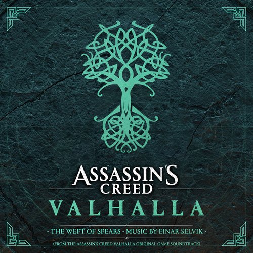 Assassin's Creed Valhalla: The Weft Of Spears (From The Assassin's Creed Valhalla Original Game Soundtrack)_poster_image