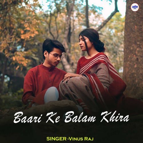 Baari Ke Balam Khira