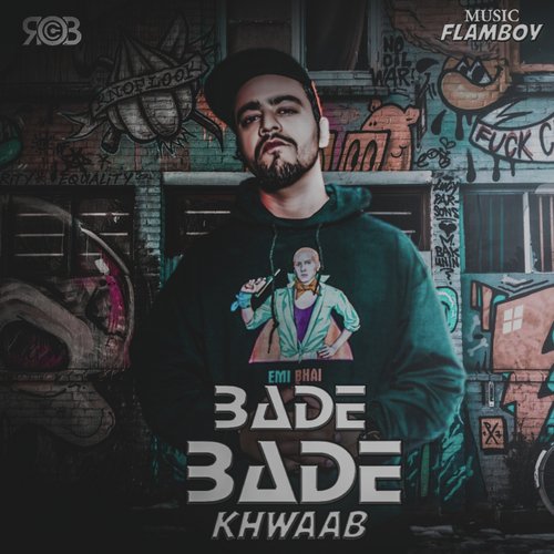 Bade Bade Khwaab