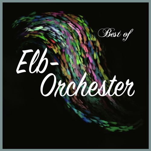 Best of Elb-Orchester