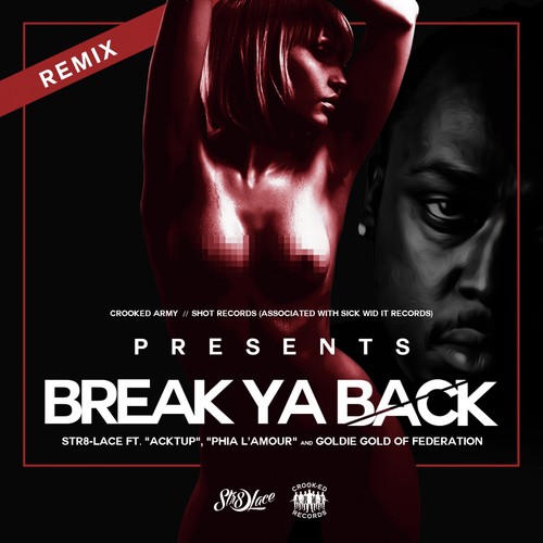 Break Ya Back (Remix)