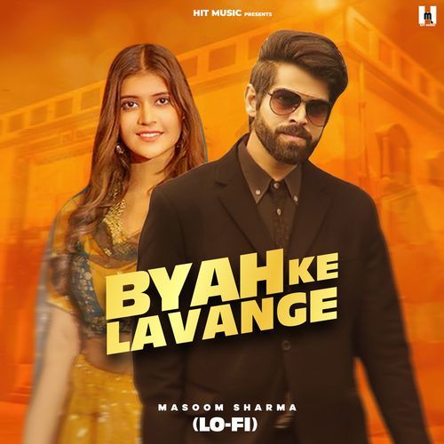 Byah Ke Lavange (Lofi)