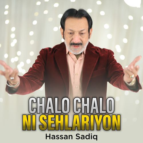 Chalo Chalo Ni Sehlariyon