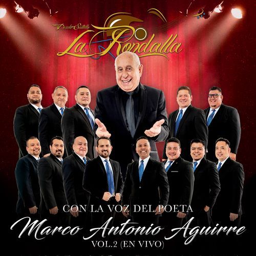 Con La Voz Del Poeta Marco Antonio Aguirre Vol. 2 (En Vivo)