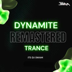 DYNAMITE REMASTERED (Trance)-CD87RCx-cEA