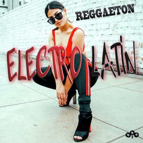 Electro Latin Reggaeton_poster_image