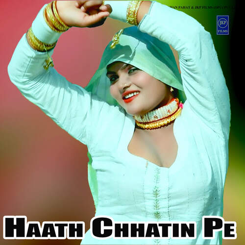 Haath Chhatin Pe