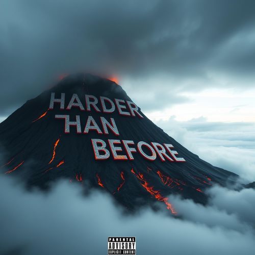 Harder Than Before