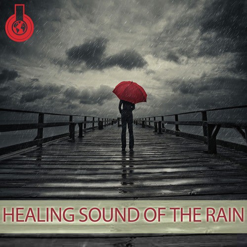 The Sound of the Rain (with Thunder)