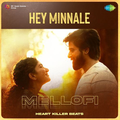 Hey Minnale - Mellofi