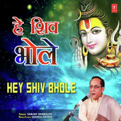 Hey Shiv Bhole-CQUPUjsCBgI