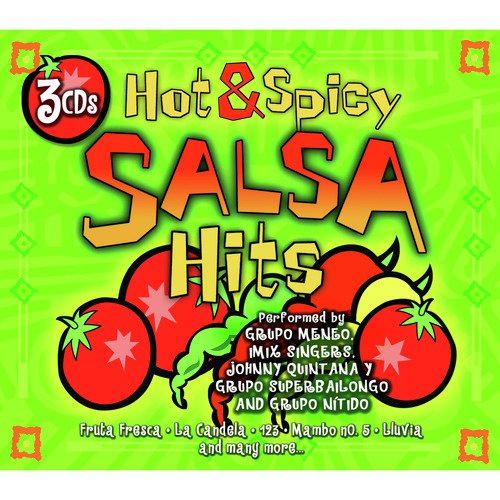 Hot & Spicy Salsa Hits