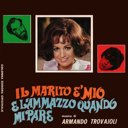 Il marito è mio e l'ammazzo quando mi pare (Original Motion Picture Soundtrack / Remastered 2023)